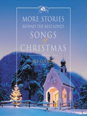 cover image of More Stories Behind the Best-Loved Songs of Christmas